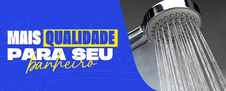 Louças Metais e Chuveiros